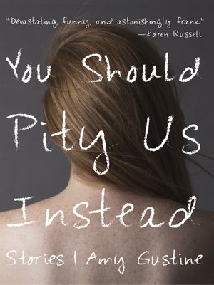 cover image of You Should Pity Us Instead